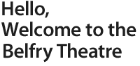 The Belfry Theatre Coupons 